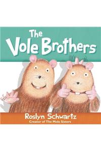 Vole Brothers