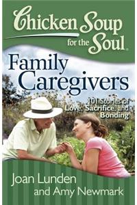 Chicken Soup for the Soul: Family Caregivers
