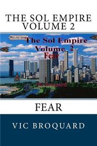 Sol Empire Volume 2 Fear