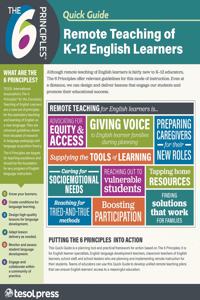6 Principles Quick Guide: Remote Teaching of K-12 English Learners