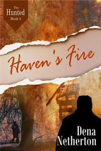 Haven's Fire