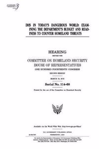 Dhs in Today's Dangerous World