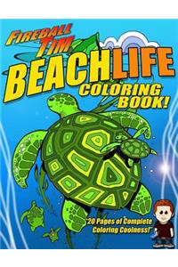Fireball Tim BEACHLIFE Coloring Book
