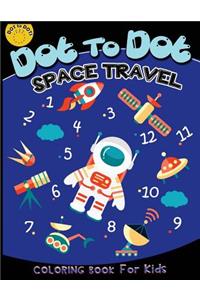 Dot to Dot Space Travel Coloring Book for Kids
