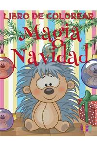 ❄ Magia Navidad Libro de Colorear ❄ Colorear Niños 7 Años ❄ Libro de Colorear Infantil