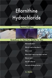 Eflornithine Hydrochloride; Second Edition