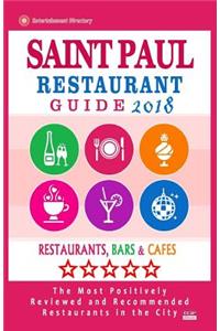 Saint Paul Restaurant Guide 2018