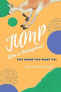 Jump LIke A Kangaroo!