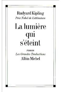 Lumiere Qui S'Eteint (La)