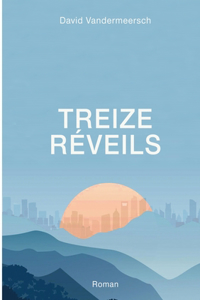 Treize Réveils