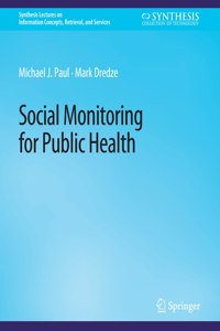Social Monitoring for Public Health