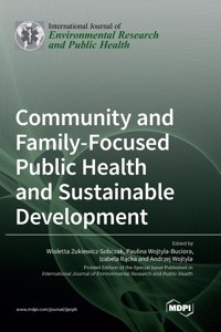 Community and Family-Focused Public Health and Sustainable Development
