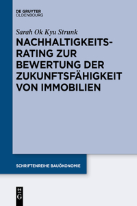 Nachhaltigkeitsrating Zur Bewertung Der Zukunftsfähigkeit Von Immobilien