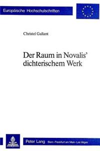 Der Raum in Novalis' Dichterischem Werk