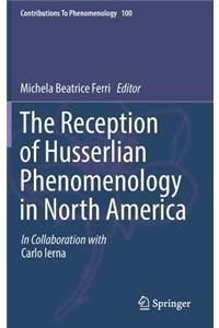 Reception of Husserlian Phenomenology in North America