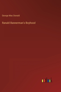 Ranald Bannerman's Boyhood