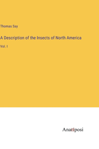 Description of the Insects of North America
