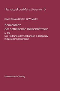 Konkordanz Der Hethitischen Keilschrifttafeln