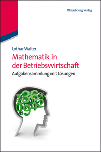 Mathematik in der Betriebswirtschaft