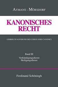 Kanonisches Recht. Lehrbuch Aufgrund Des Codex Iuris Canonici