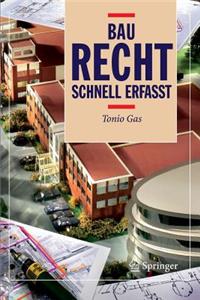 Baurecht - Schnell erfasst