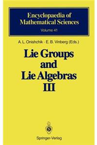 Lie Groups and Lie Algebras III