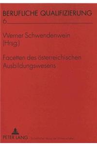 Facetten des oesterreichischen Ausbildungswesens