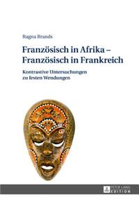 Franzoesisch in Afrika - Franzoesisch in Frankreich