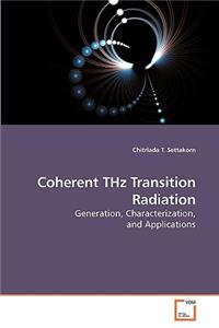 Coherent THz Transition Radiation
