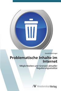 Problematische Inhalte im Internet