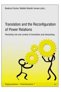 Translation and the Reconfiguration of Power Relations, 7