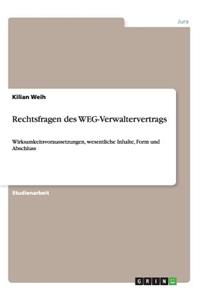 Rechtsfragen des WEG-Verwaltervertrags