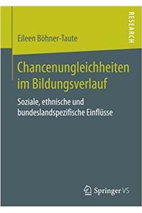 Chancenungleichheiten im Bildungsverlauf