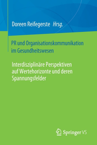 PR Und Organisationskommunikation Im Gesundheitswesen