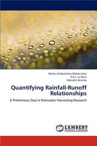 Quantifying Rainfall-Runoff Relationships