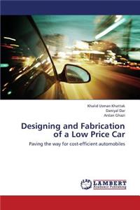Designing and Fabrication of a Low Price Car