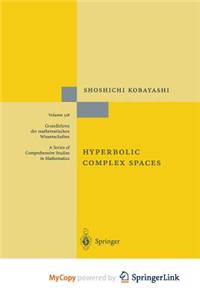 Hyperbolic Complex Spaces