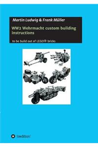 WW2 Wehrmacht custom building instructions