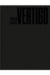 Miriam Vlaming: Vertigo