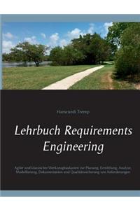 Lehrbuch Requirements Engineering