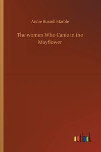 women Who Came in the Mayflower