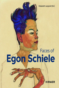 The Faces of Egon Schiele