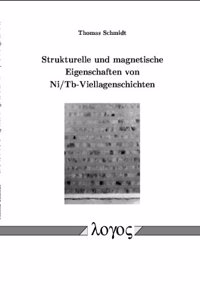 Strukturelle Und Magnetische Eigenschaften Von Ni/Tb-Viellagenschichten