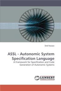 ASSL - Autonomic System Specification Language