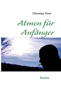 Atmen für Anfänger