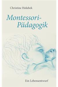 Montessori-Pädagogik