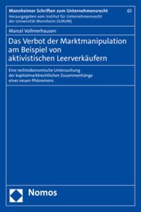 Das Verbot Der Marktmanipulation Am Beispiel Von Aktivistischen Leerverkaufern