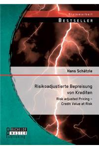 Risikoadjustierte Bepreisung von Krediten