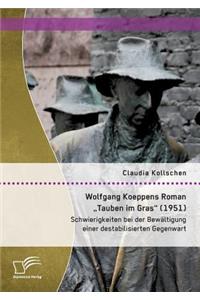 Wolfgang Koeppens Roman 