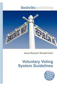 Voluntary Voting System Guidelines